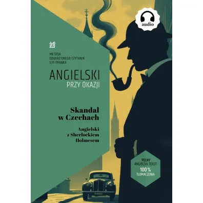 Angielski przy okazji. Skandal w Czechach - Artur Conan Doyle