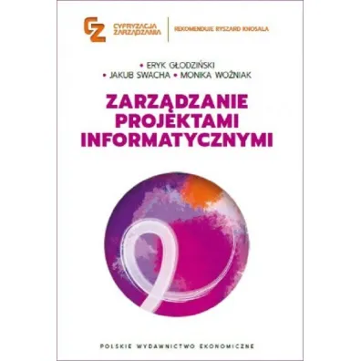 Zarz�dzanie projektami informatycznymi - Jakub Swacha, Monika Wo�niak, Eryk G�odzi�ski
