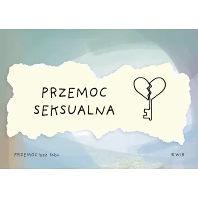 Przemoc bez tabu Karty edukacyjne dla dzieci w wieku 12+