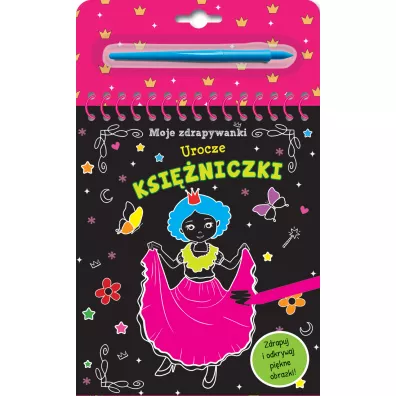 Moje zdrapywanki. Urocze ksi�niczki