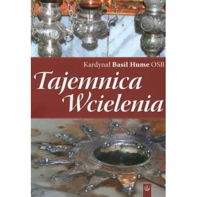 Tajemnica Wcielenia - Basil Hume