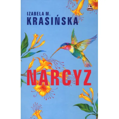 Narcyz - Izabela M. Krasi�ska