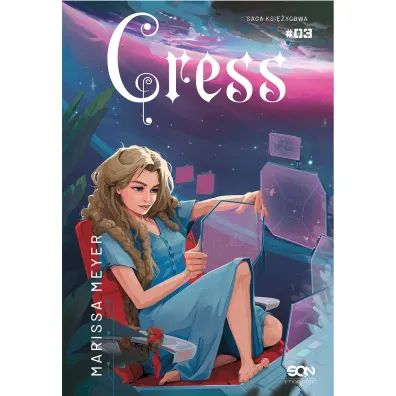 Cress. Saga Ksi�ycowa. Tom 3 - Marissa Meyer