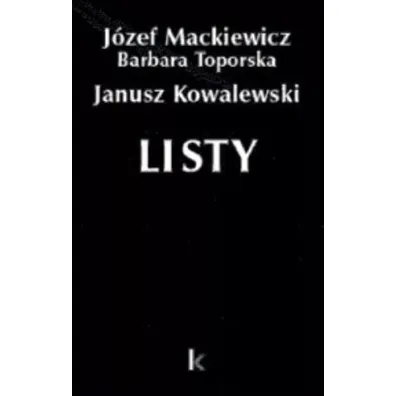 Dzie�a T.29 Listy (Kowalewski) - Barbara Toporska, J�zef Mackiewicz, Janusz Kowalewski