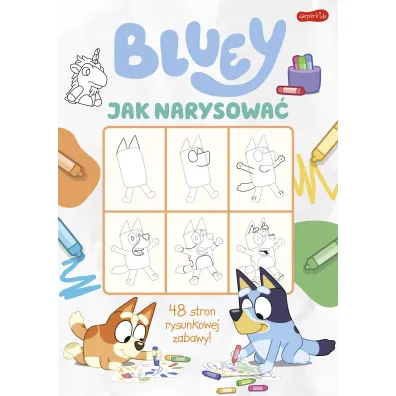 Bluey. Jak narysowa�