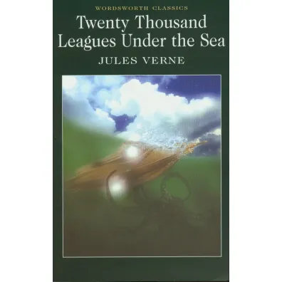 Twenty Thousand Leagues Under the Sea. Wordsworth Classics wer. angielska - Juliusz Verne