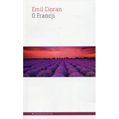 O Francji - Emil Cioran