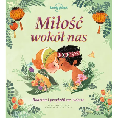 Mio wok nas. Rodzina i przyja na wiecie