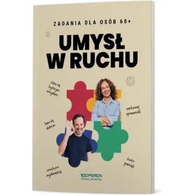 Umys� w ruchu. Zeszyt do treningu dla os�b 60+