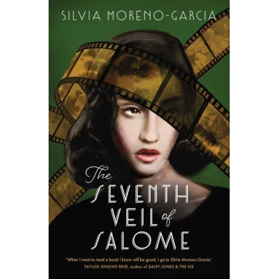 The Seventh Veil of Salome wer. angielska - Silvia  Moreno-Garcia