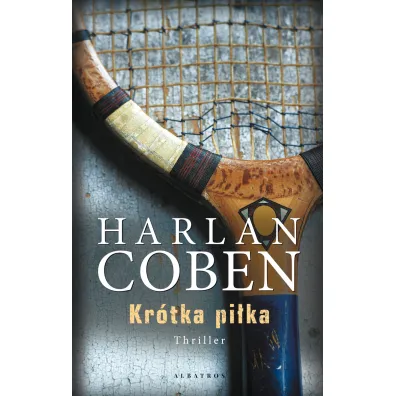 Kr�tka pi�ka - Harlan Coben