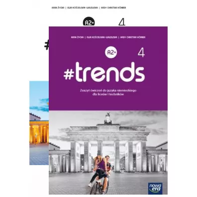 #trends 4. Podr�cznik i zeszyt �wicze� - Ewa Ko�cielniak-Walewska, Anna  �ycka, Andy Christian K�rber