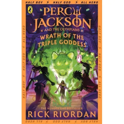 Percy Jackson and the Olympians: Wrath of the Triple Goddess - Rick Riordan
