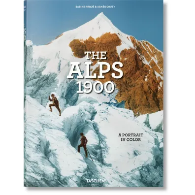 The Alps 1900. A Portrait in Color wer. angielska