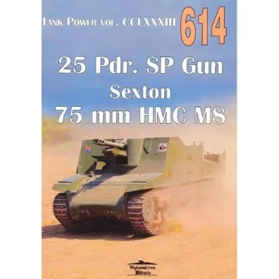 25 Pdr. SP Gun Sexton 75 mm HMC M8. Tank Power vol. CCLXXXIII 614