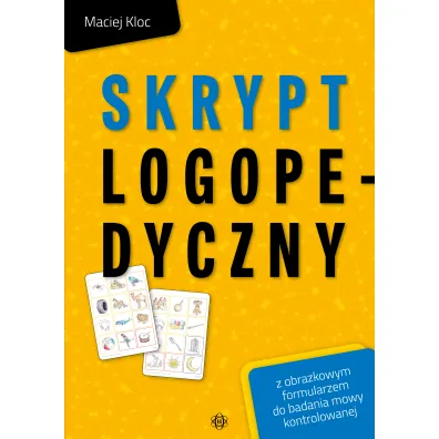Skrypt logopedyczny z obrazkowym formularzem do badania mowy kontrolowanej - Maciej Kloc