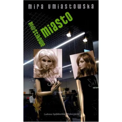 Plastikowe miasto - Mira Umiastowska