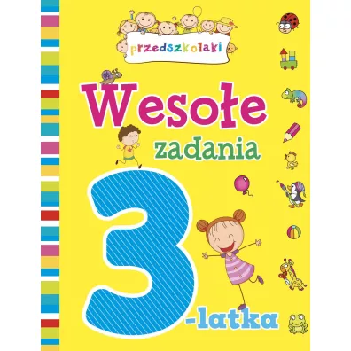 Weso�e zadania 3-latka - El�bieta Lekan, Joanna Myjak