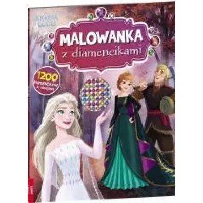 Disney Kraina Lodu. Malowanka z diamencikami