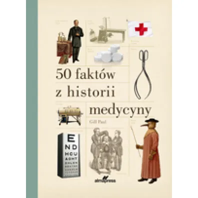 50 fakt�w z historii medycyny - Gill Paul
