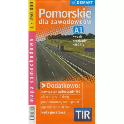 Pomorskie dla zawodowc�w. Mapa samochodowa 1:250 000