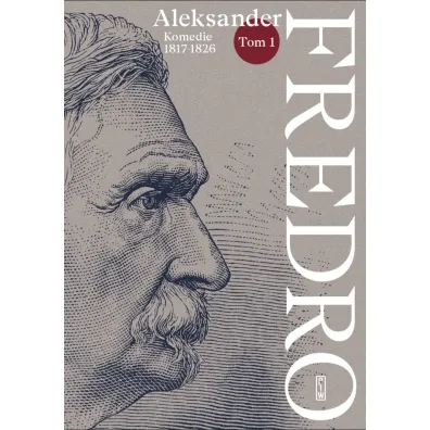 Komedie 1817 - 1826 - Aleksander Fredro