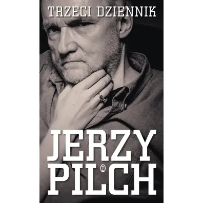 Trzeci dziennik - Jerzy Pilch