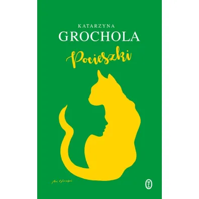 Pocieszki - Katarzyna Grochola