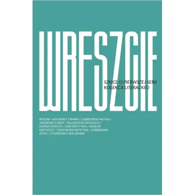 Wreszcie! Szkice o pierwszej serii Kolekcji Literackiej