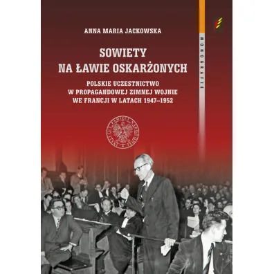 Sowiety na �awie oskar�onych - Anna Maria  Jackowska