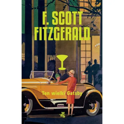 Ten wielki Gatsby - Francis Scott Fitzgerald