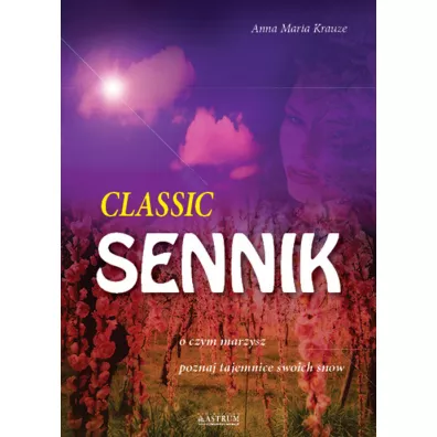 Sennik. Clasic - Anna Maria Krauze