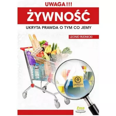 UWAGA!!! ywno. Ukryta prawda o tym co jemy - Leond Rudnicki
