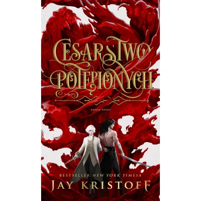 Cesarstwo pot�pionych. Wampirze cesarstwo. Tom 2 - Jay Kristoff