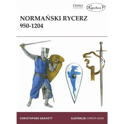 Norma�ski rycerz 950-1204 - Christopher Gravett