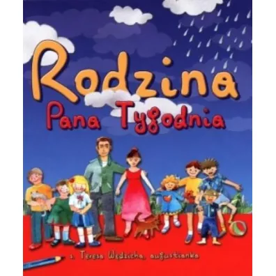 Rodzina Pana Tygodnia - Teresa W�dzicha, Teresa S W�dzicha