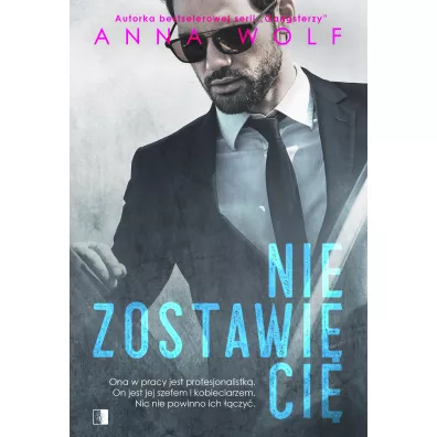 Nie zostawi Ci - Heide Bergmann, Anna Wolf