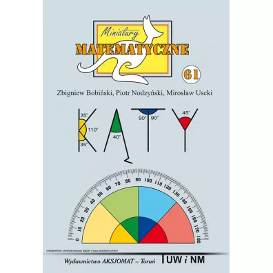 61 Miniatury matematyczne 61 - Miros�aw Uscki, Piotr Nodzy�ski, Zbigniew Bobi�ski
