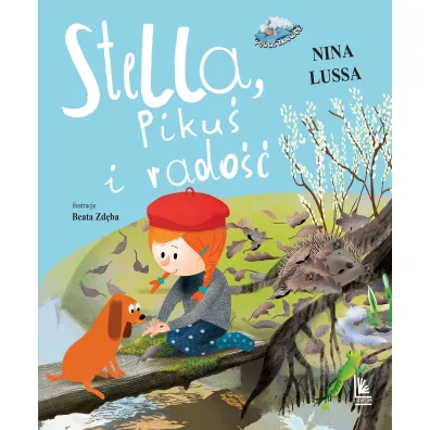 Stella, Piku� i rado�� - Nina  Lussa