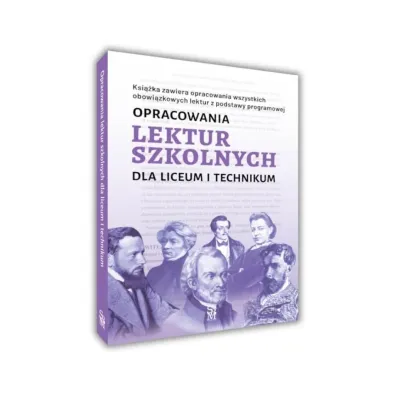 Opracowania lektur szkolnych dla liceum i technikum - Katarzyna Zio�a-Zemczak, Iza  Sieranc, Izabela  Paszko