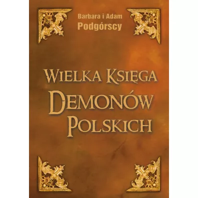 Wielka Ksi�ga Demon�w Polskich - A i B Podg�rscy