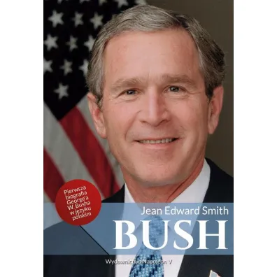 Bush - Jean Edward Smith