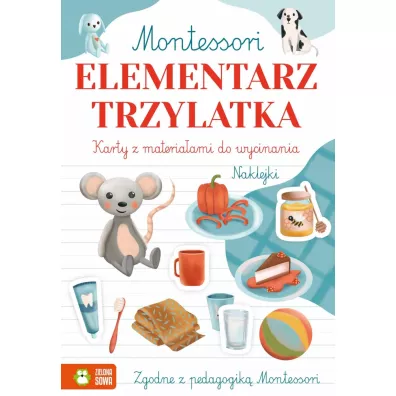 Montessori. Elementarz trzylatka - Marcelina  Gradowska, Zuzanna  Osuchowska