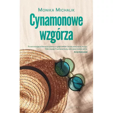 Cynamonowe wzg�rza - Monika  Michalik
