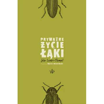 Prywatne �ycie ��ki - John Lewis-Stempel