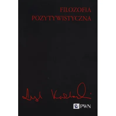 Filozofia pozytywistyczna - Leszek Ko�akowski