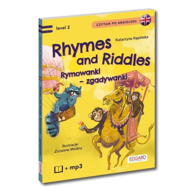 Rhymes and Riddles. Rymowanki - Zgadywanki. Czytam po angielsku
