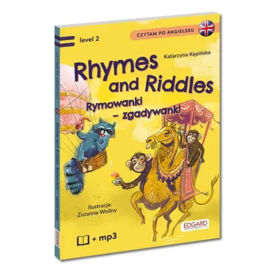 Rhymes and Riddles. Rymowanki - Zgadywanki. Czytam po angielsku