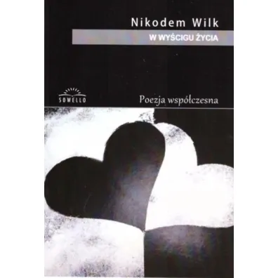 W wy�cigu �ycia - Nikodem  Wilk