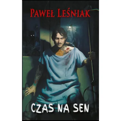Czas na sen.Tom 1 - Pawe� Le�niak